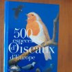 500 espèces d'oiseaux d'europe, livre + cd audio,