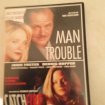 Dvd "man trouble" / " catch fire "