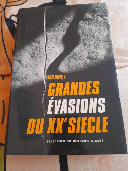Grandes evasions du xx e siècle - volume 1