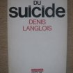 Vente Langlois denis . les dossiers noirs du suicide