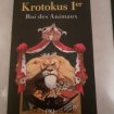 Livre caryl ferey "krotokus 1er,roi des animaux "