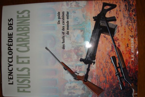 Livre encyclopedie des fusils et carabines