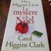 Livre mary higgins clark" le mystère de noel"