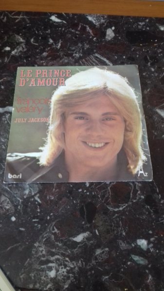45 t fran&ccedil;ois valery " le prince d'amour "
