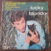 45 t "lucky blondo"