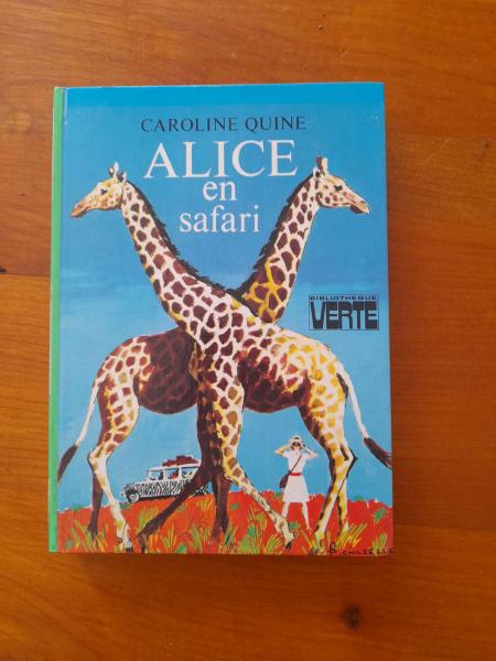 Alice en safari- caroline quine