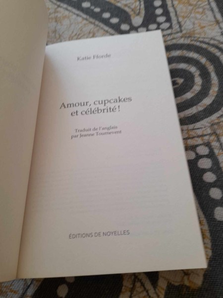 Vente Amour , cupcakes &amp; c&eacute;l&eacute;brit&eacute;! - katie fforde
