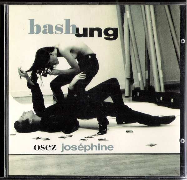 Bashung - osez josephine - barclay 1991 cd