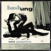 Bashung - osez josephine - barclay 1991 cd