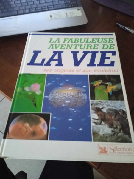 Bd  " la fabuleuse aventure de la vie "