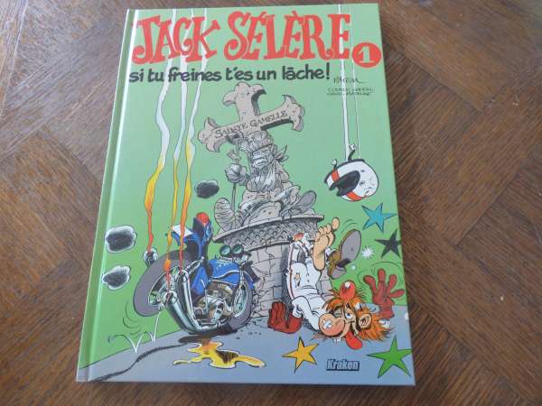 Bd si tu freine t es un lache tome 1