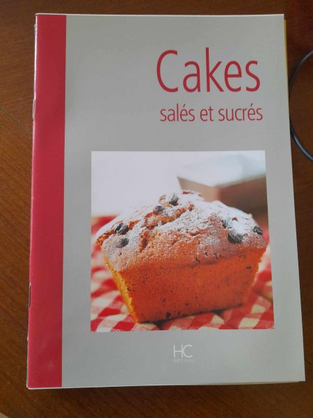 Cakes sal&eacute;es et sucr&eacute;es - collectif