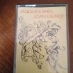 Cassette audio "jacques brel / joan diener "