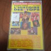 Cassette audio " l'histoire des tops tv "