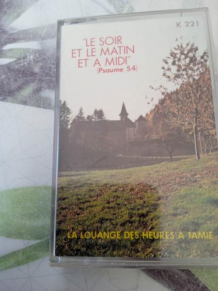 Cassette audio " le soir et le matin et a midi "