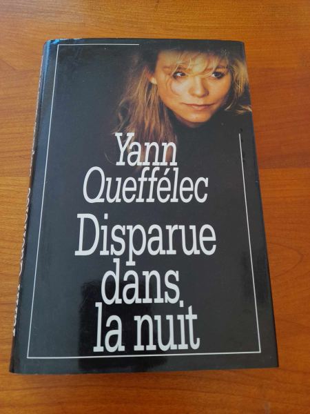 Disparue dans la nuit - yann queffelec