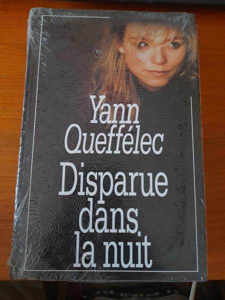 Disparue dans la nuit - yann queffelec