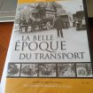 Dvd " la belle époque du transport "