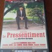 Dvd " les pressentiment"