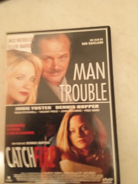 Dvd "man trouble" / " catch fire "