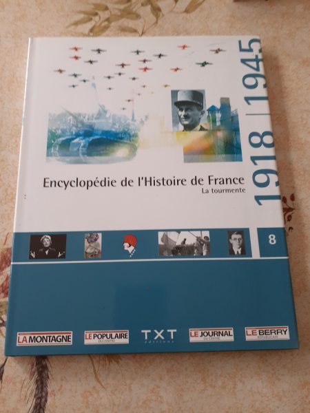 Encyclopedie de l'histoire de france-1918/1945