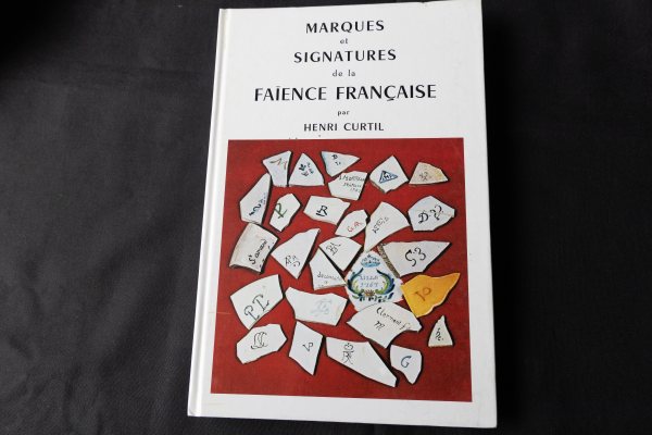 Faïence française, marques et signatures