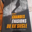 Grandes evasions du xx e siècle - volume 1