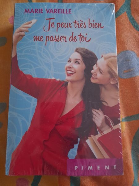 Je peux tr&egrave;s bien me passer de toi - marie vareill