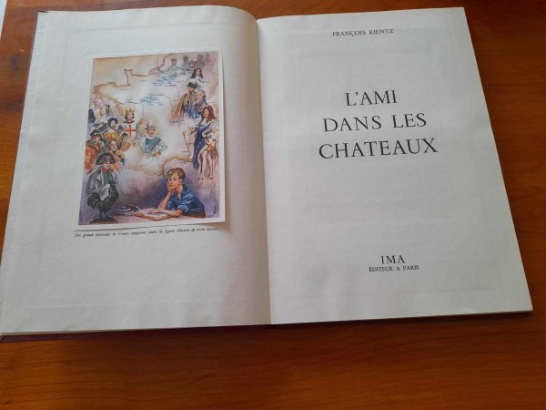 Vente L ' ami dans les ch&acirc;teaux - francois kientz