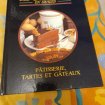 La cuisine des gourmands en image - patisserie