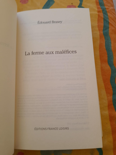 Vente La ferme aux maléfices - edouard brasey