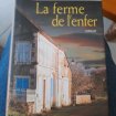 La ferme de l' enfer - jacques mazeau