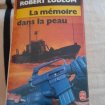 La mémoire dans la peau - robert ludlum