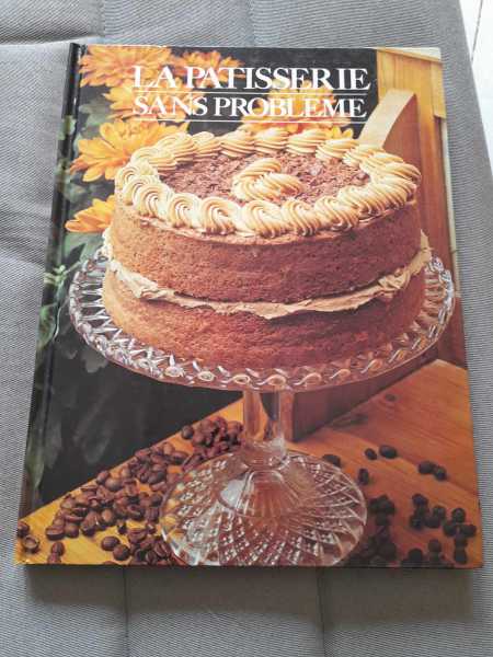 La patisserie sans probl&egrave;mes