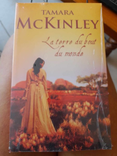 La terre du bout du monde - tamara mc kinley
