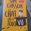 Le chat qui a tout vu - sam gasson