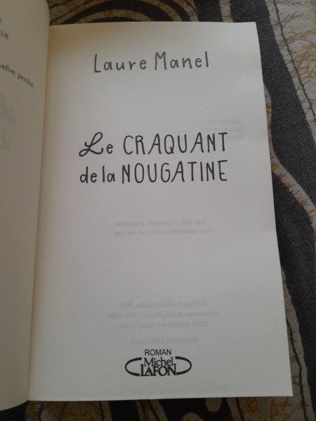 Le craquant de la nougatine  - laure manel pas cher