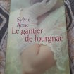 Le gantier de jourgnac - sylvie anne