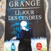 Le jour de cendres - jean christophe grangé