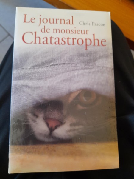 Le journal de monsieur chatastrophe - chris pascoe