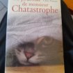 Le journal de monsieur chatastrophe - chris pascoe