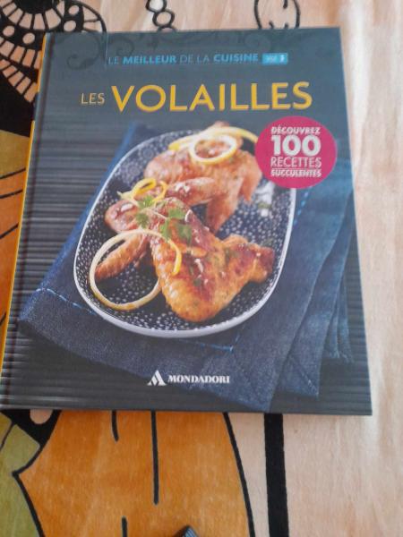Le meilleur de la cuisine vol 3 - les volailles
