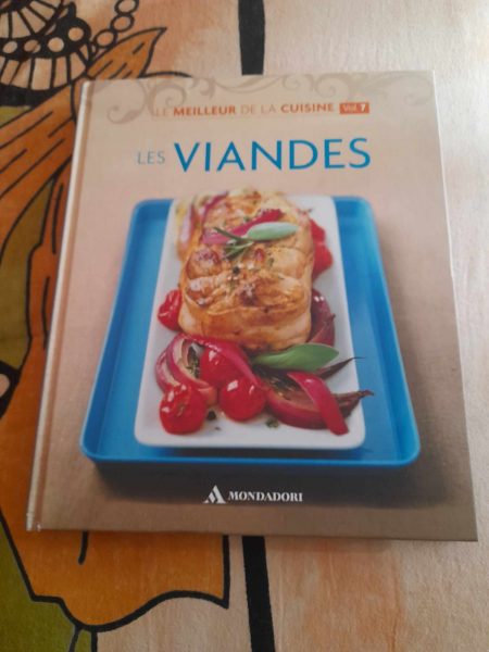 Le meilleur de la cuisine vol 7 - les viandes
