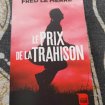 Le prix de la trahison - fred le merre