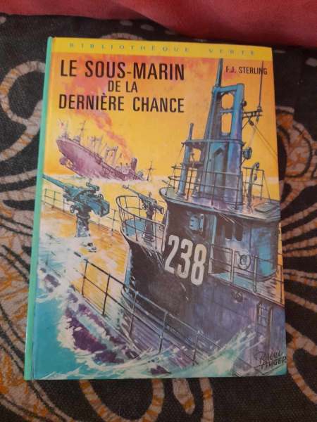 Le sous marin de la derni&egrave;re chance - f.j sterling