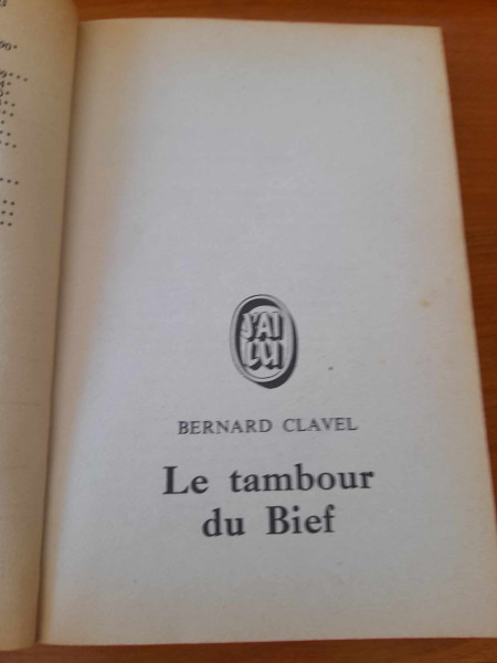 Annonce Le tambour du bief - bernard clavel