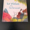 Le violon qui fanfaronnait