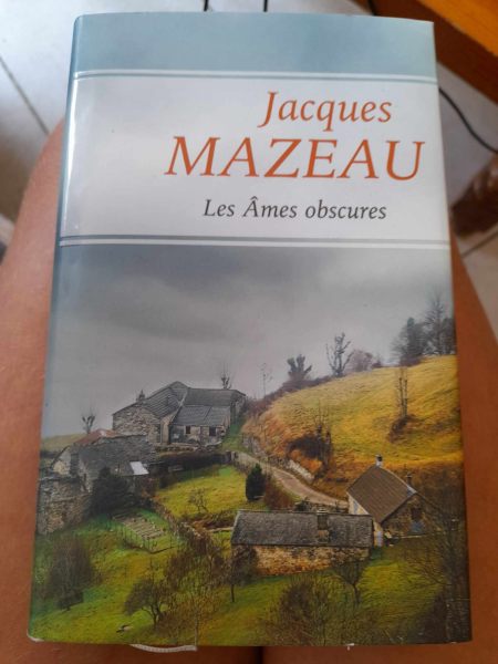 Les ames obscures - jaques mazeau