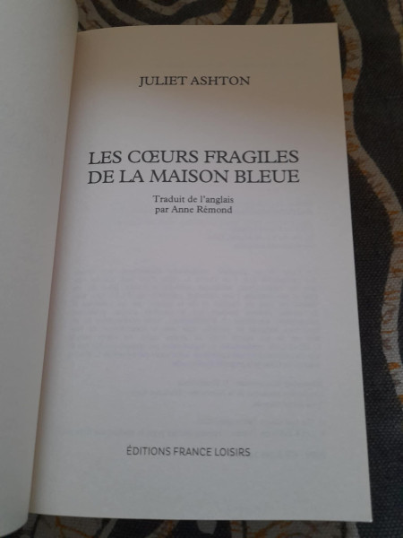 Vente Les coeurs fragiles de la maison bleue - juliet as