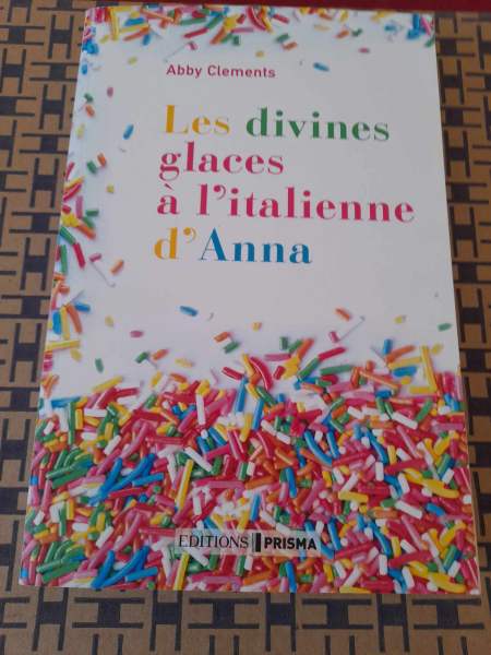 Les divines glaces &agrave; l'italiennes d' anna